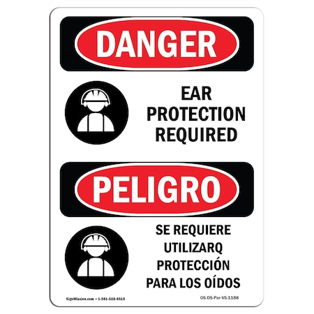 OSHA Danger Sign, Ear Protection Required Bilingual, 7in X 5in Decal